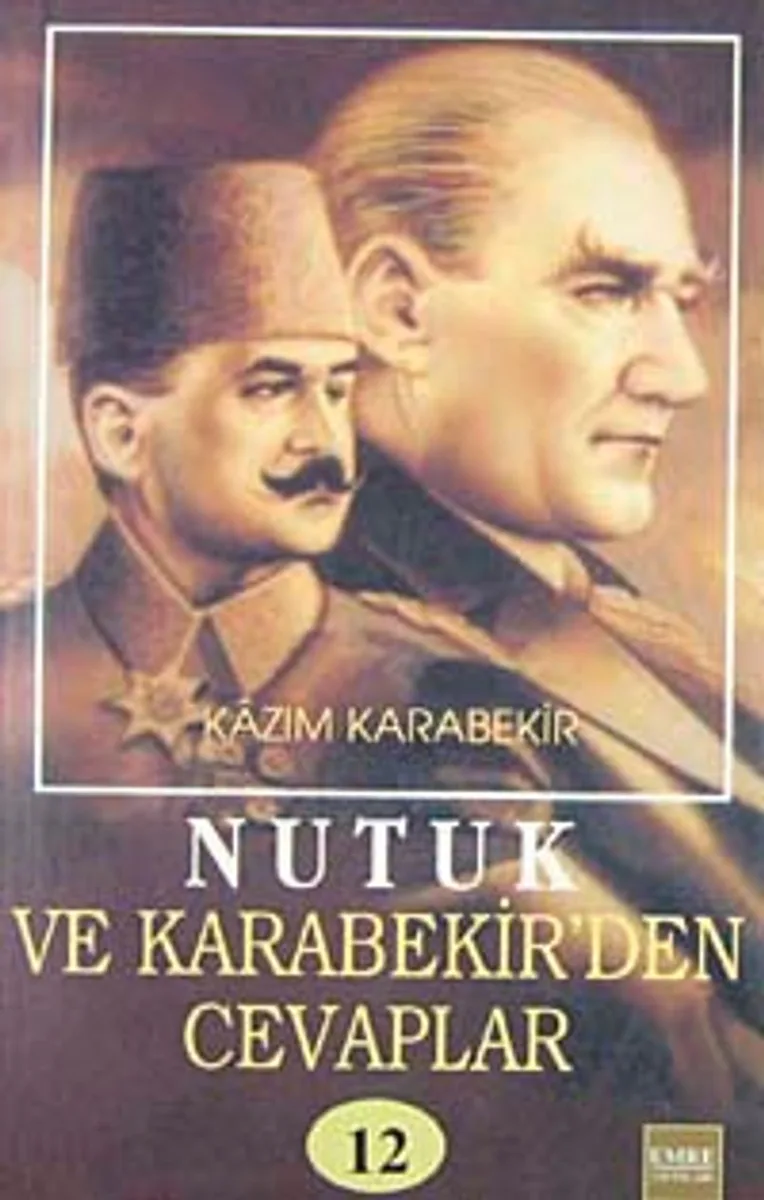 Nutuk ve Kazım Karabekir'den Cevaplar-12