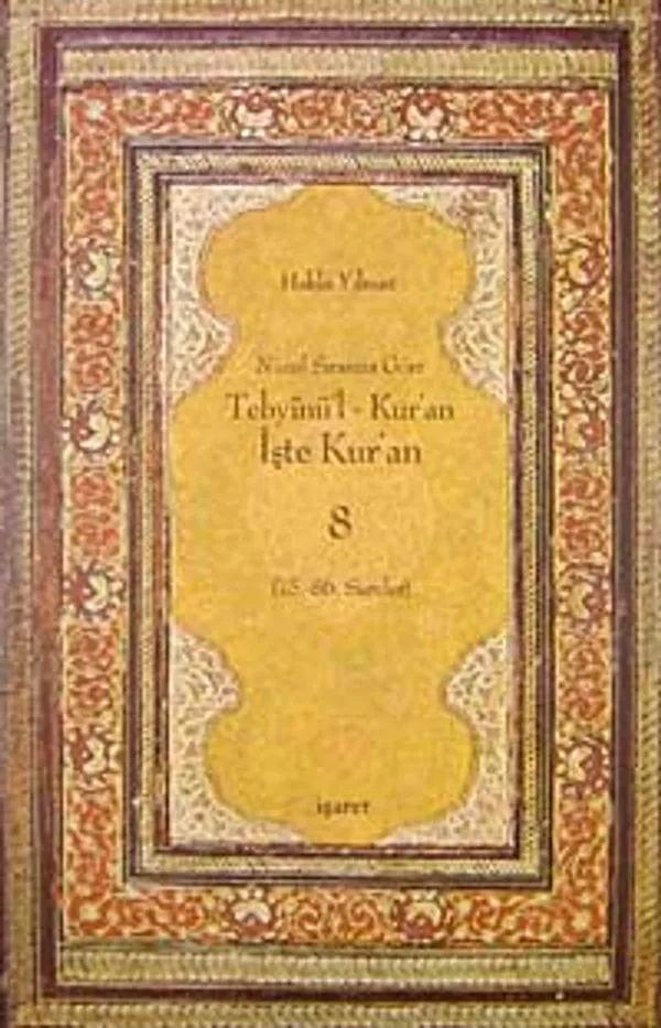 Nüzul Sırasına Göre Tebyinü'l Kur'an-8