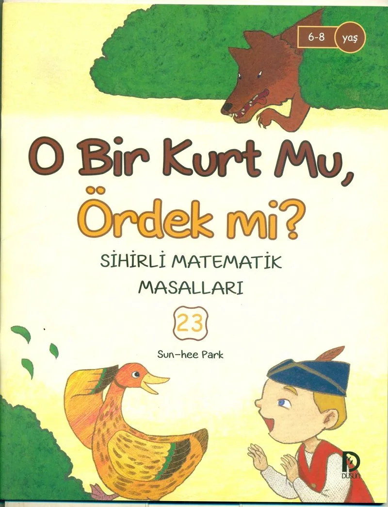 O Bir Kurt Mu, Ördek Mi?