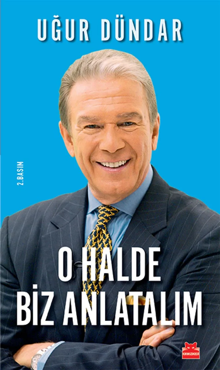 O Halde Biz Anlatalım