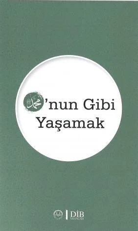 O'nun Gibi Yaşamak