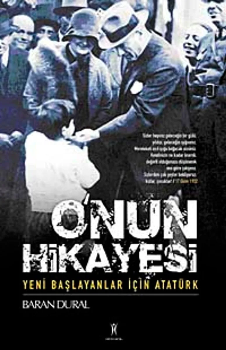 O'nun Hikayesi Yeni Başlayanlar İçin Atatürk