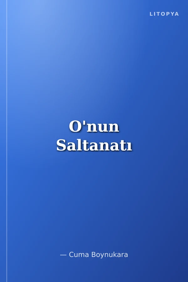 O'nun Saltanatı