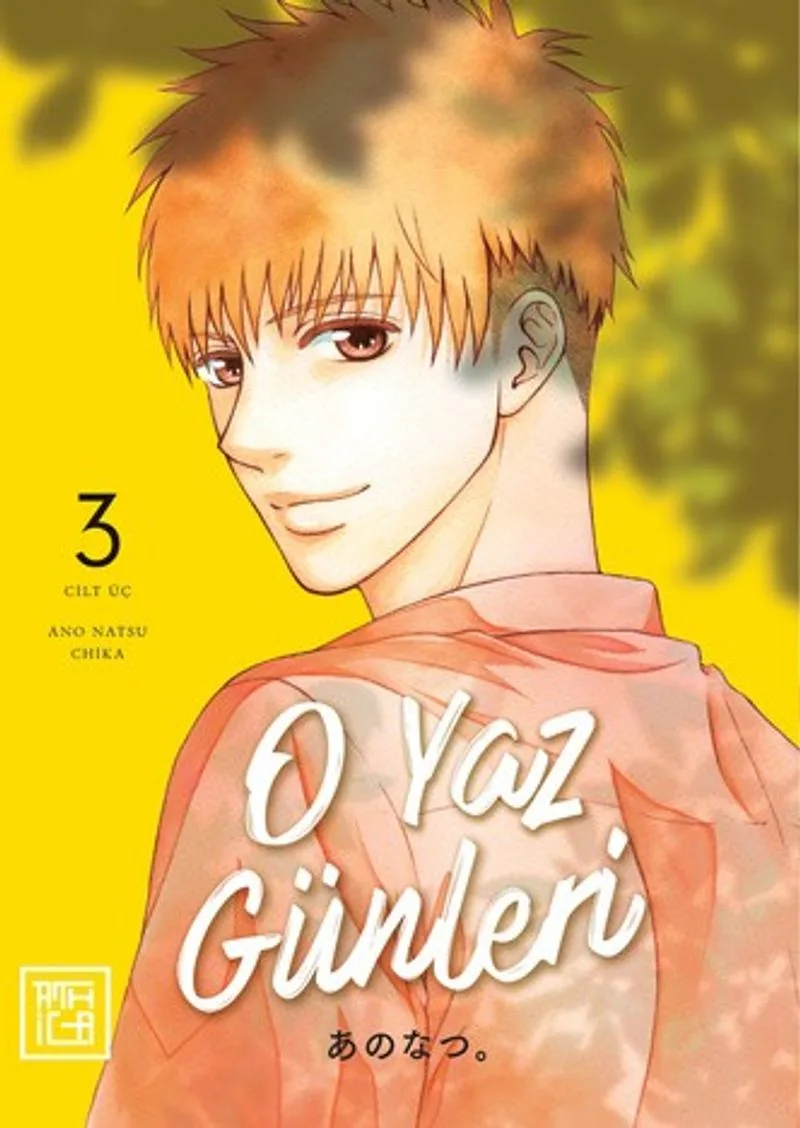 O Yaz Günleri 3