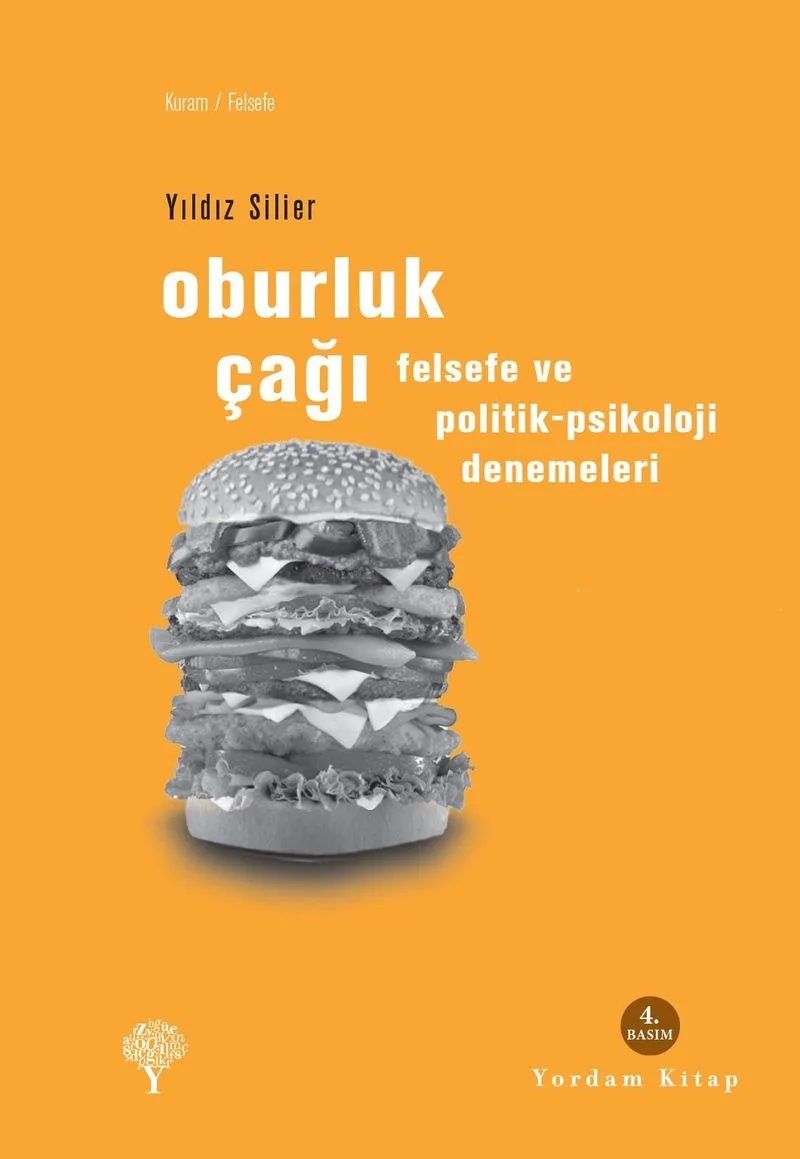 Oburluk Çağı Felsefe ve Politik-Psikoloji Denemeleri