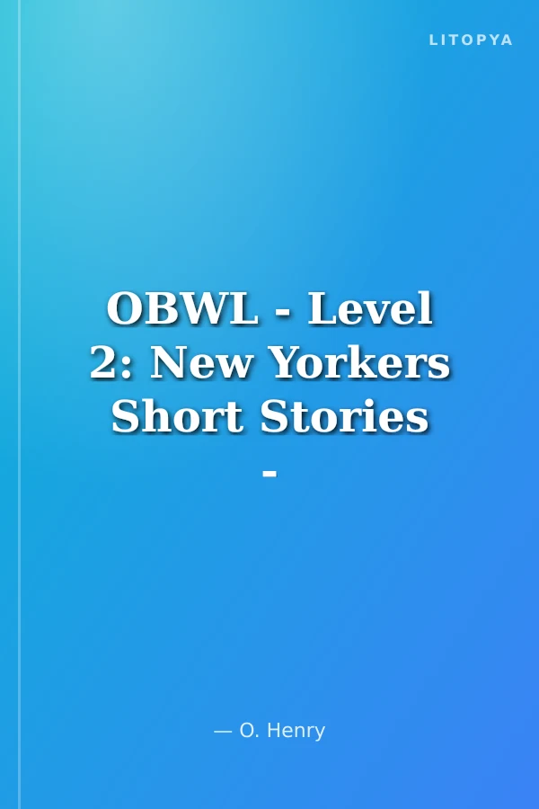 OBWL - Level 2: New Yorkers Short Stories - audio pack