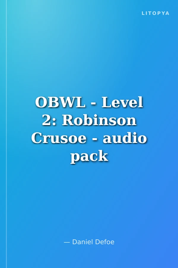 OBWL - Level 2: Robinson Crusoe - audio pack