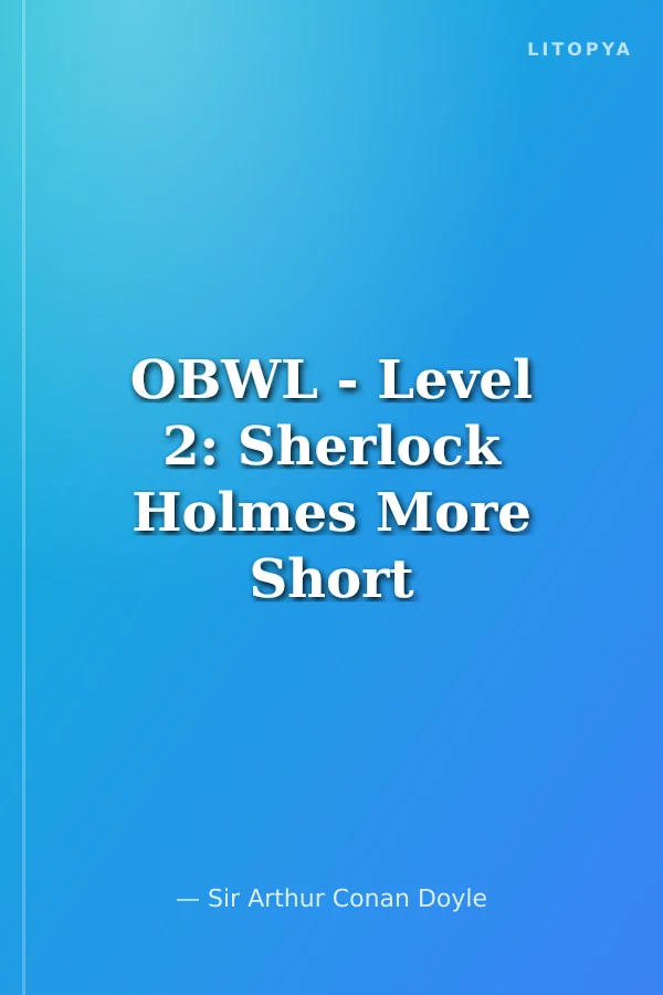 OBWL - Level 2: Sherlock Holmes More Short Stories - audio pack