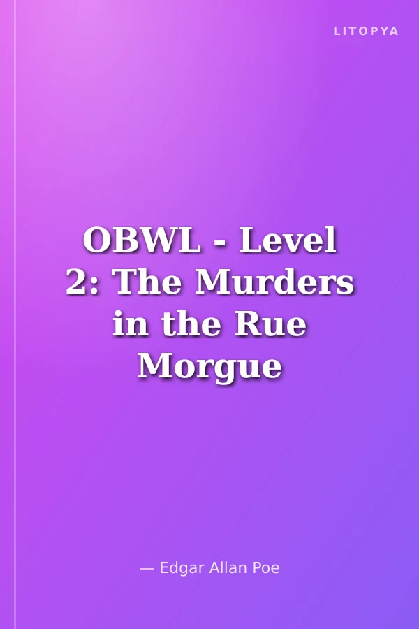 OBWL - Level 2: The Murders in the Rue Morgue - audio pack