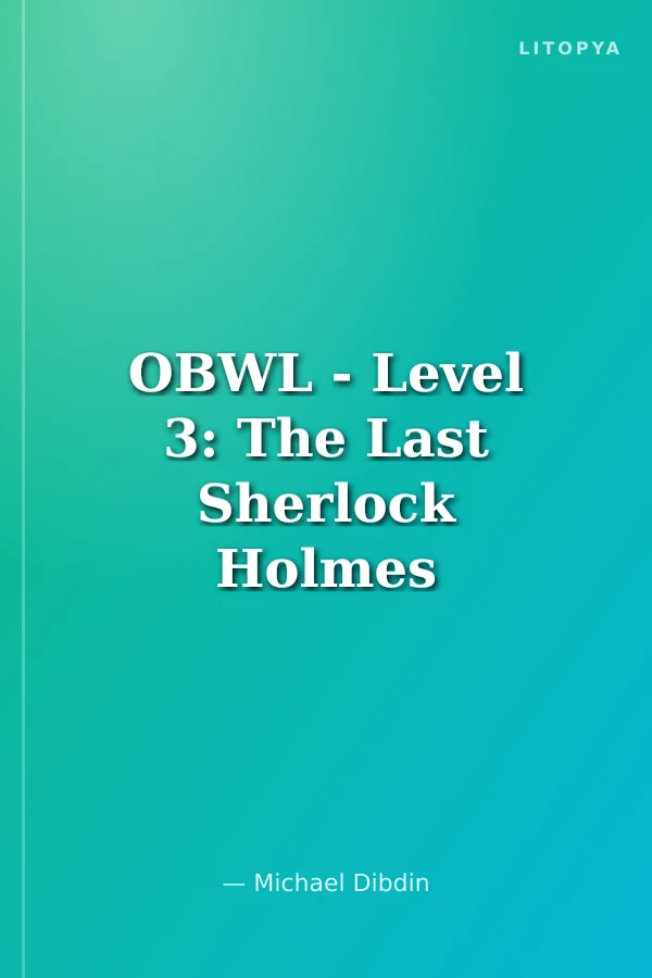 OBWL - Level 3: The Last Sherlock Holmes Story - audio pack
