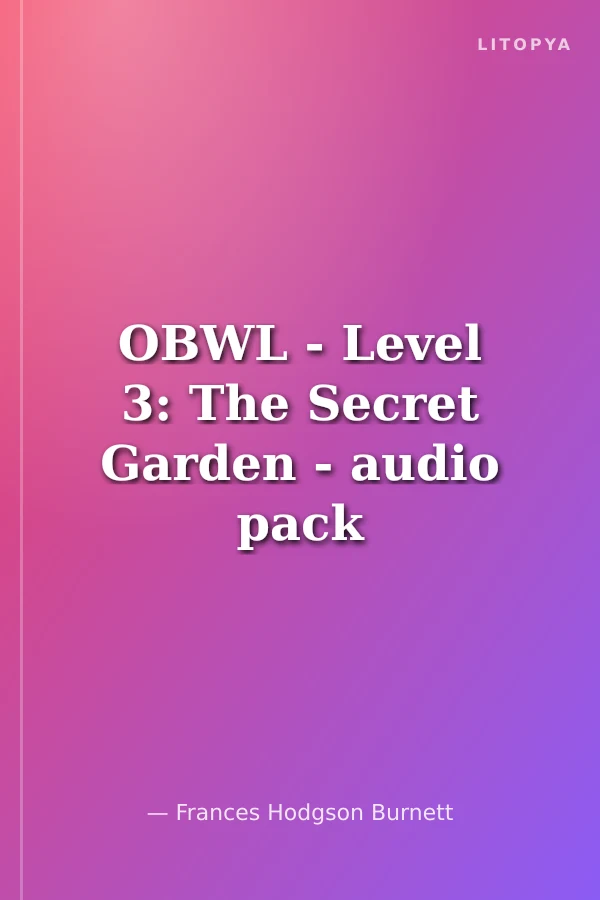 OBWL - Level 3: The Secret Garden - audio pack