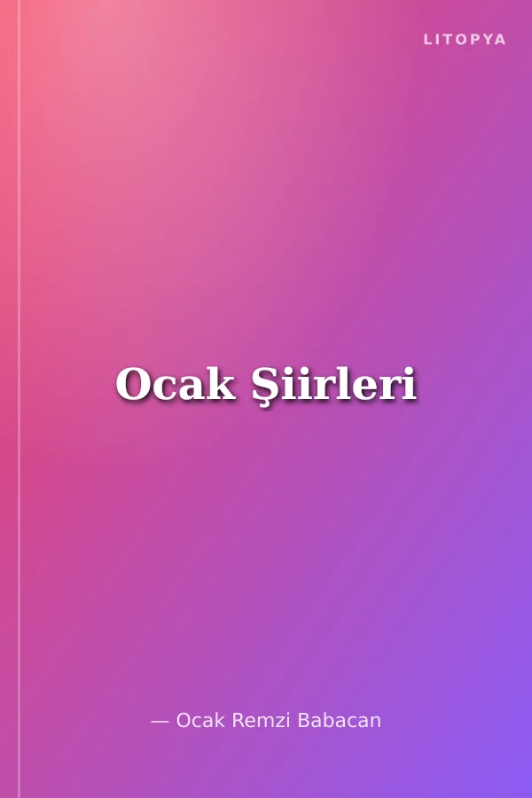 Ocak Şiirleri