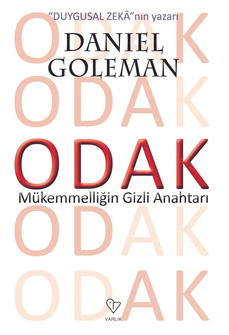 Odak Mükemmelliğin Gizli Anahtarı