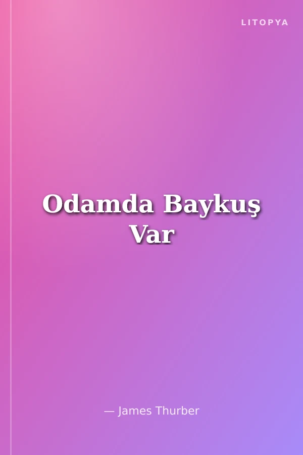Odamda Baykuş Var
