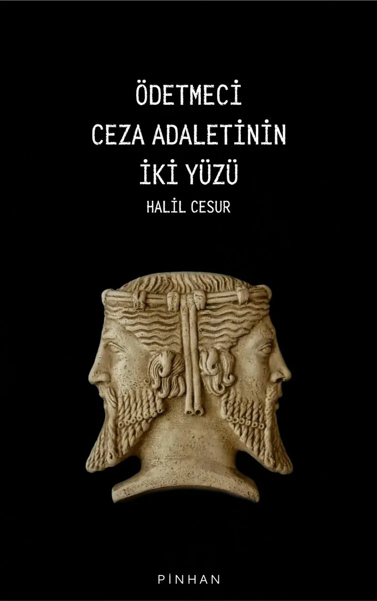 Ödetmeci Ceza Adaletinin İki Yüzü