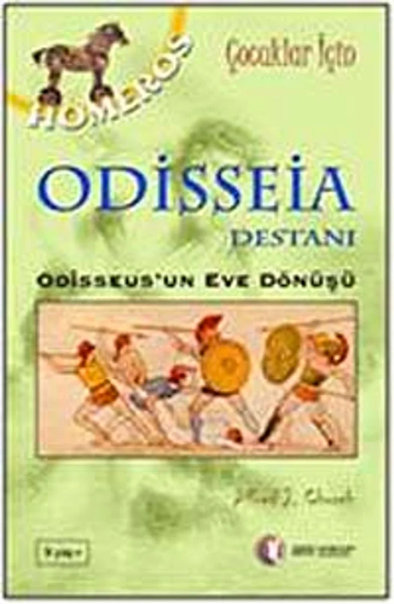 Odisseia Destanı Odisskus'un Eve Dönüşü