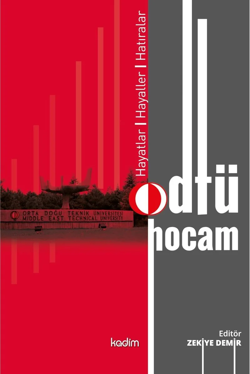 Odtü, Hocam
