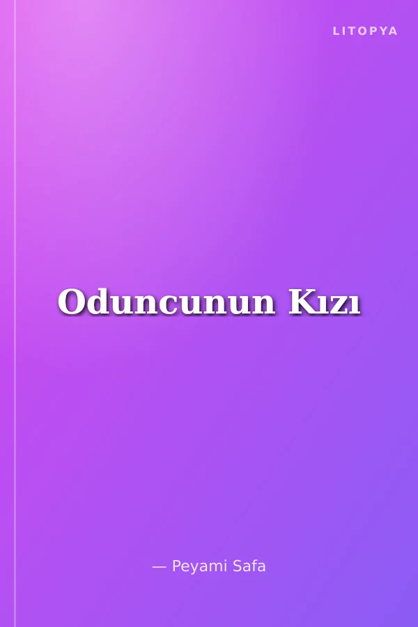 Oduncunun Kızı