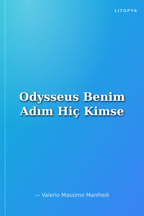 Odysseus Benim Adım Hiç Kimse