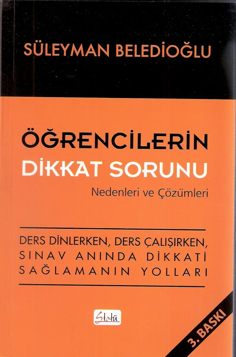 Öğrencilerin Dikkat Sorunu Nedenleri ve Çözümleri