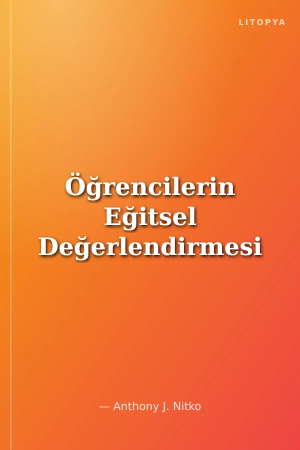 Öğrencilerin Eğitsel Değerlendirmesi