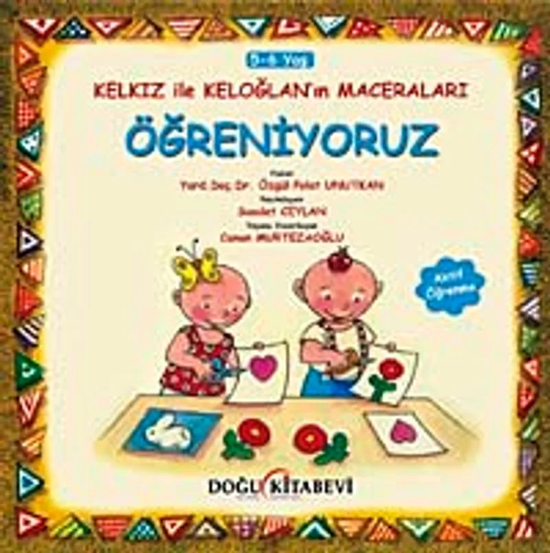 Öğreniyoruz / Kelkız ile Keloğlan'ın Maceraları