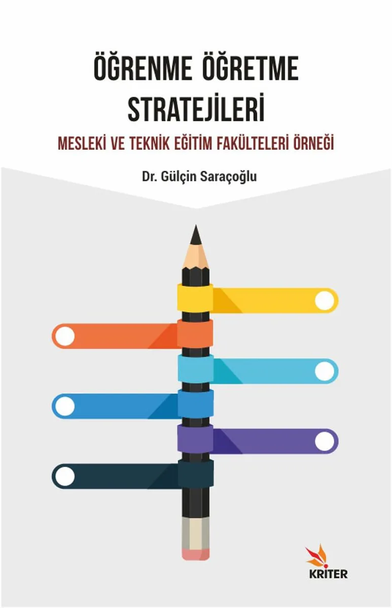 Öğrenme Öğretme Stratejileri Mesleki ve Teknik Eğitim Fakülteleri Örneği