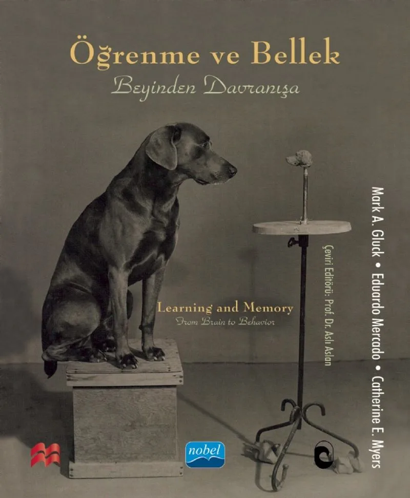 Öğrenme Ve Bellek Beyinden Davranışa