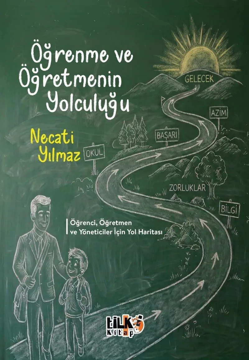 Öğrenme ve Öğretmenin Yolculuğu