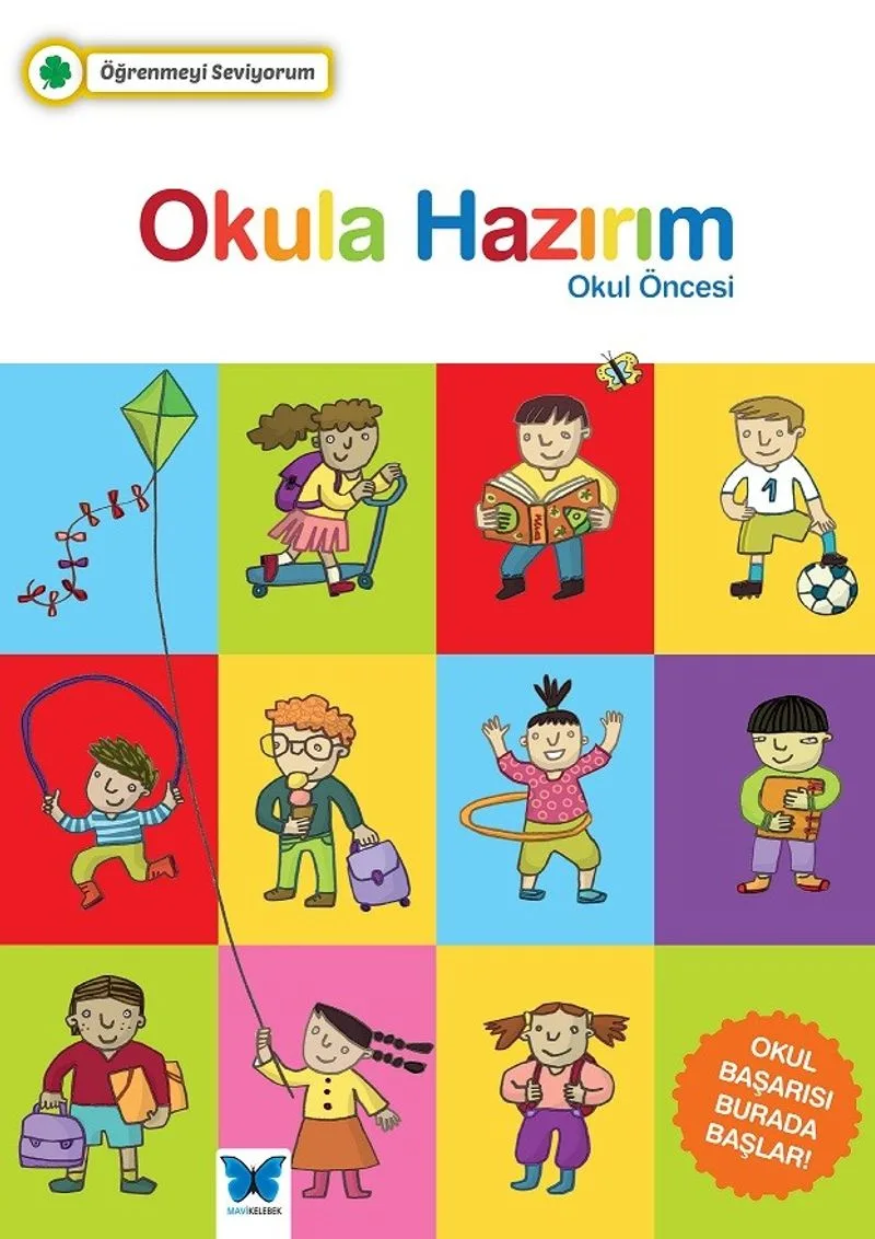 Öğrenmeyi Seviyorum - Okula Hazırım (Okul Öncesi)