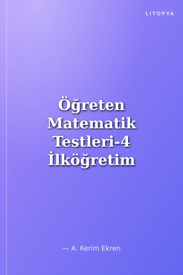 Öğreten Matematik Testleri-4 İlköğretim