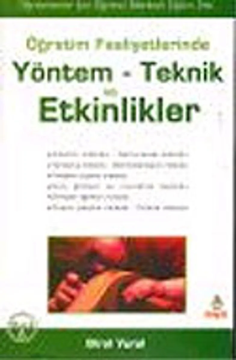 Öğretim Faaliyetlerinde / Yöntem Teknik ve Etkinlikler