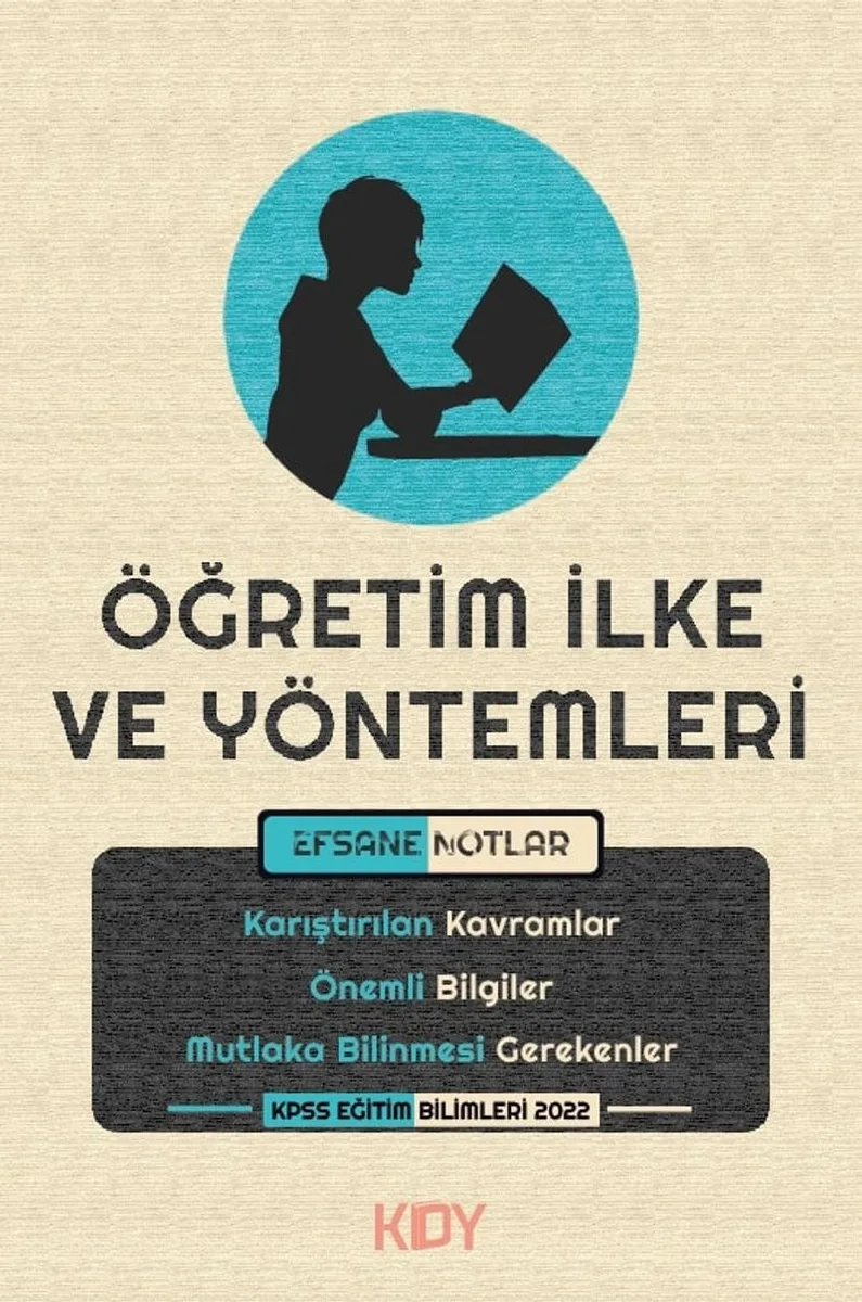 Öğretim İlke ve Yöntemleri Efsane Notlar
