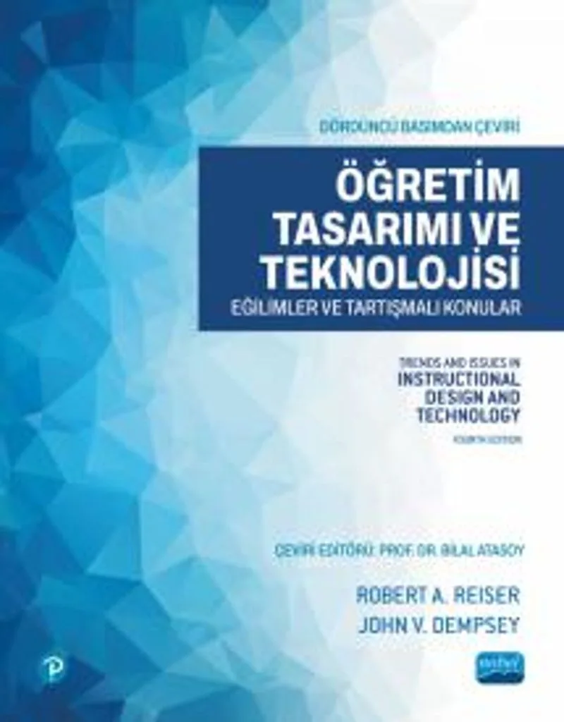 Öğretim Tasarımı Ve Teknolojisi Eğilimler Ve Tartışmalı Konular