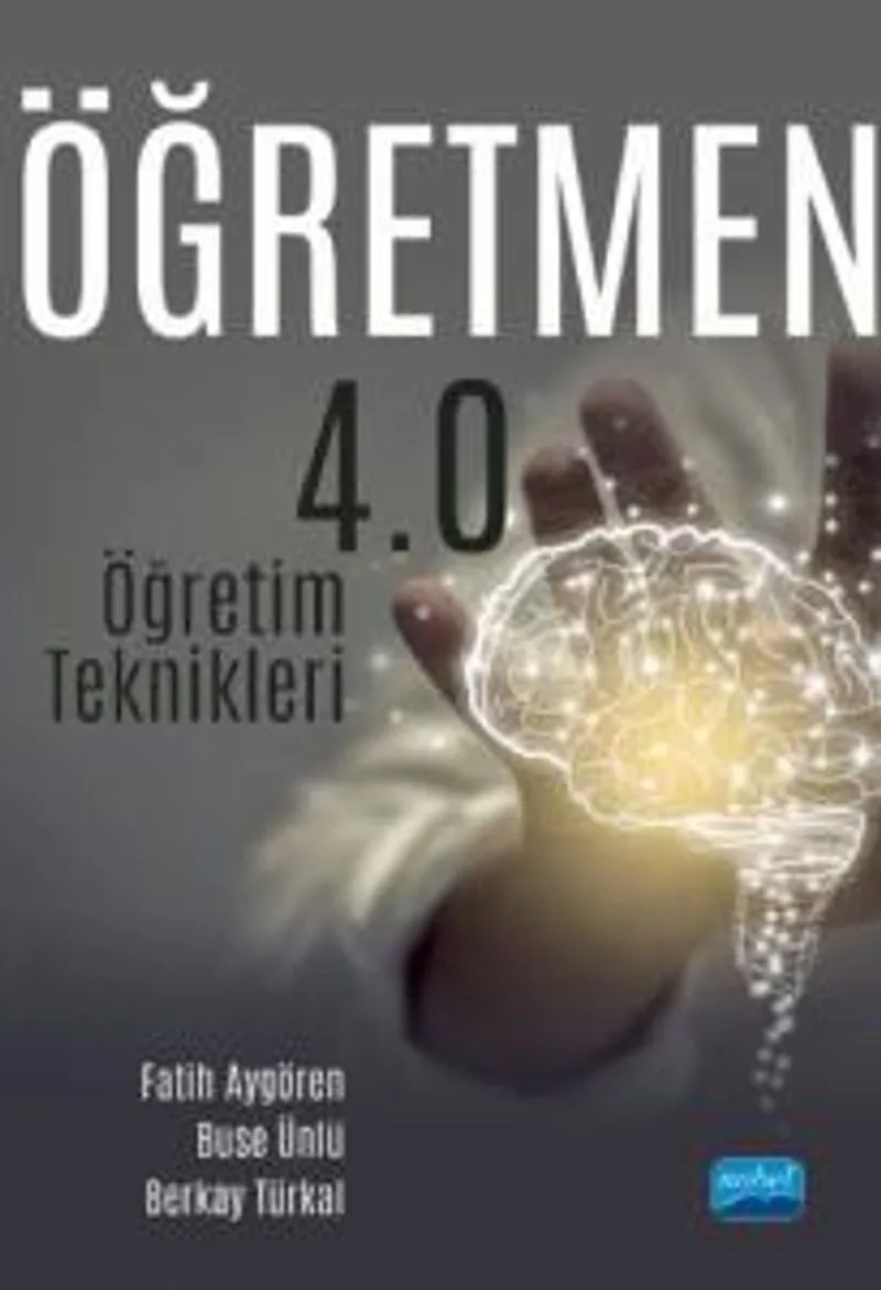 Öğretmen 4.0 : Öğretim Teknikleri