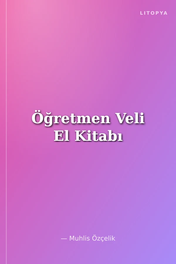 Öğretmen Veli El Kitabı