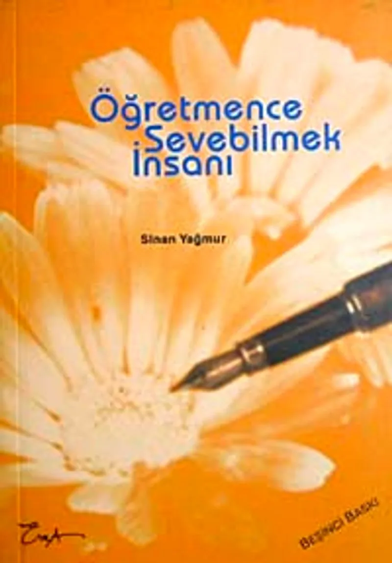 Öğretmence Sevebilmek İnsanı
