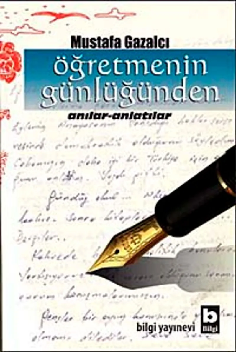 Öğretmenin Günlüğünden Anılar-Anlatılar