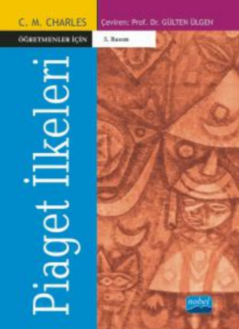 Öğretmenler İçin Piaget İlkeleri