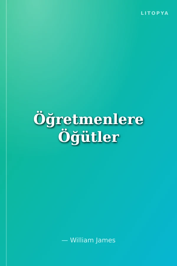 Öğretmenlere Öğütler