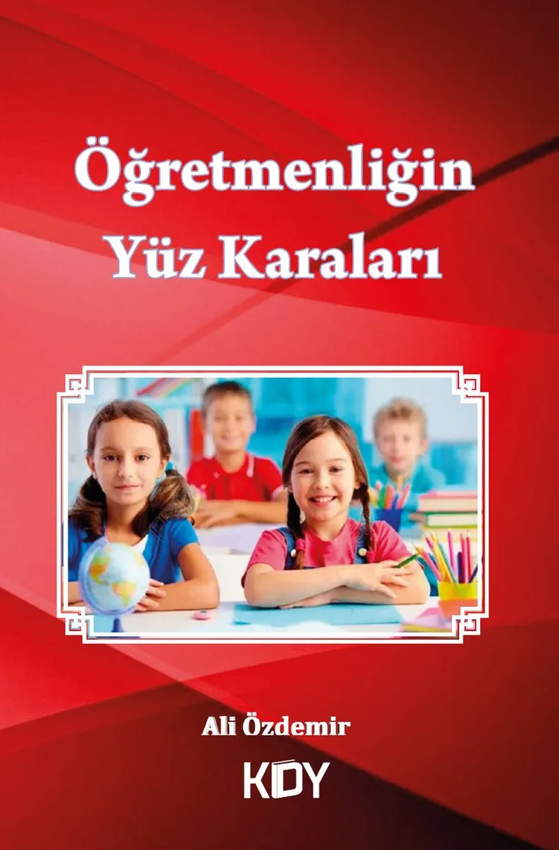 Öğretmenliğin Yüz Karaları