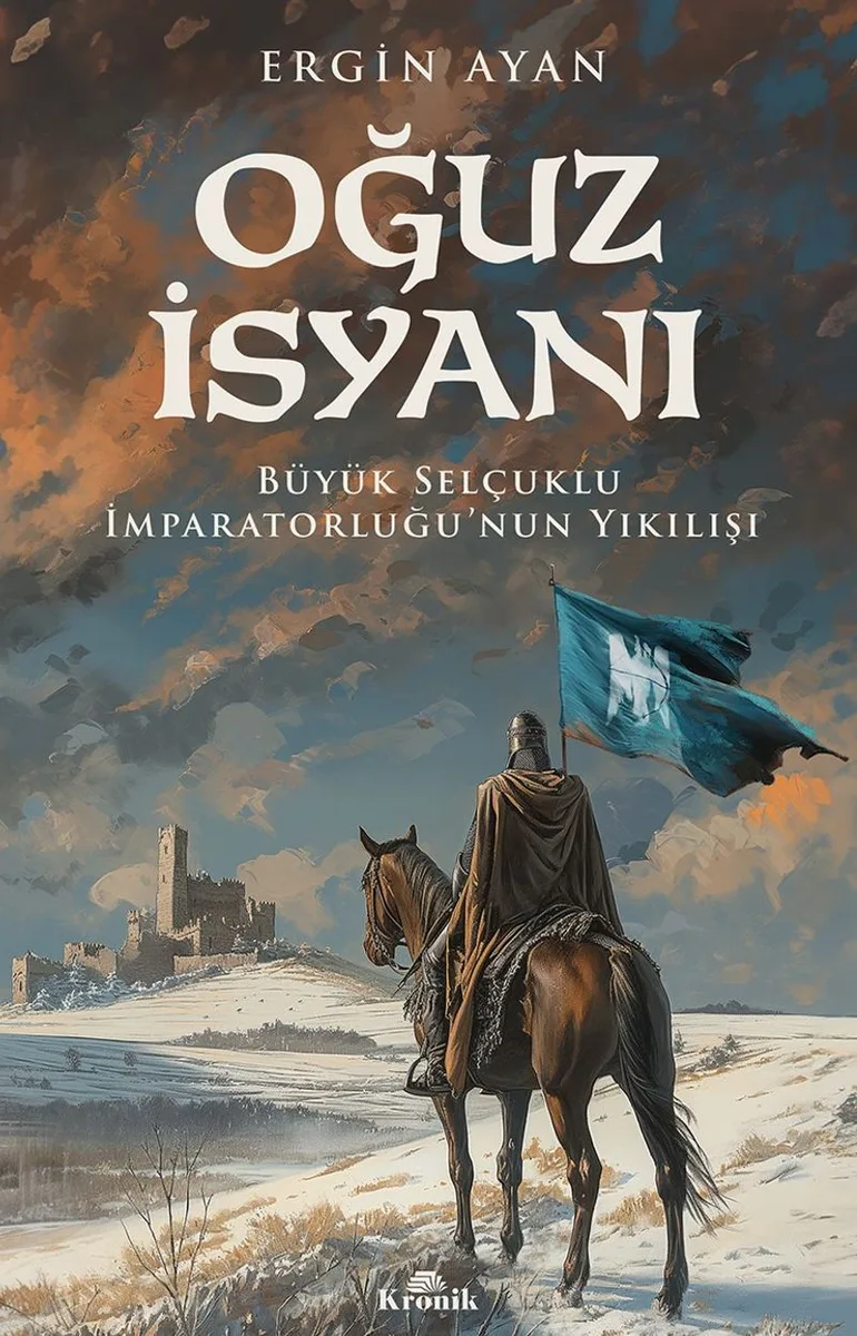 Oğuz İsyanı Büyük Selçuklu İmparatorluğu'nun Yıkılışı