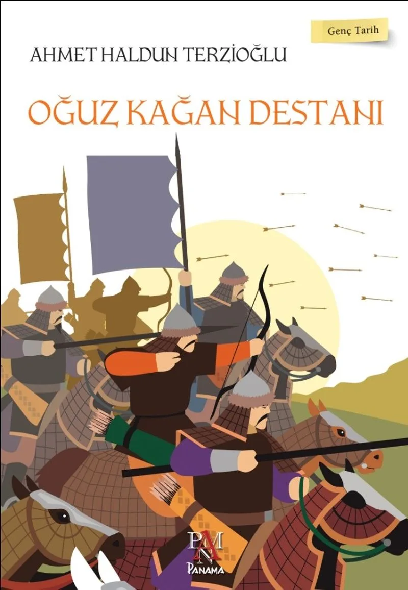 Oğuz Kağan Destanı / Genç Tarih