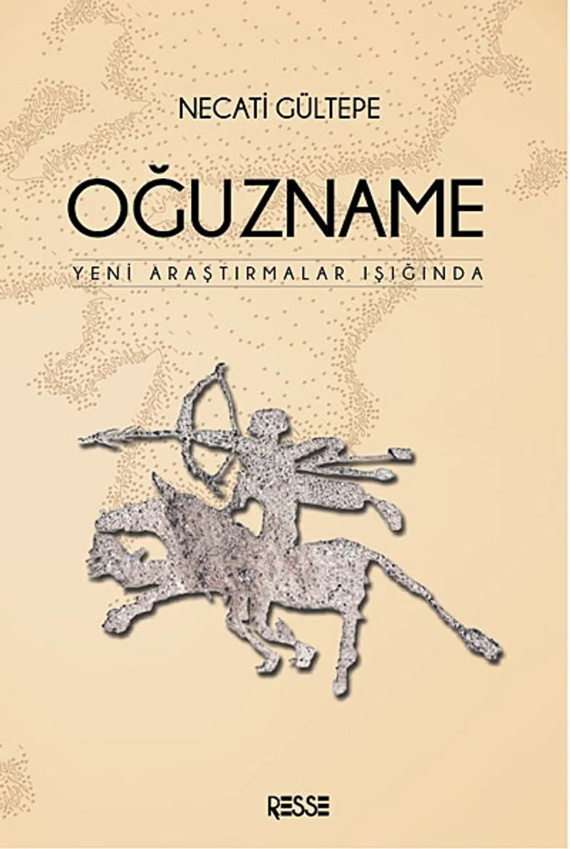 Oğuzname Yeni Araştırmalar Işığında