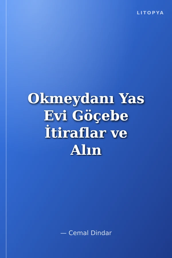 Okmeydanı Yas Evi Göçebe İtiraflar ve Alın Yazısı Eskizleri