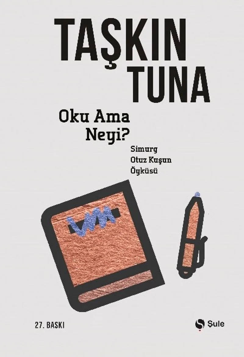 Oku Ama Neyi? Simurg: Otuz Kuşun Öyküsü