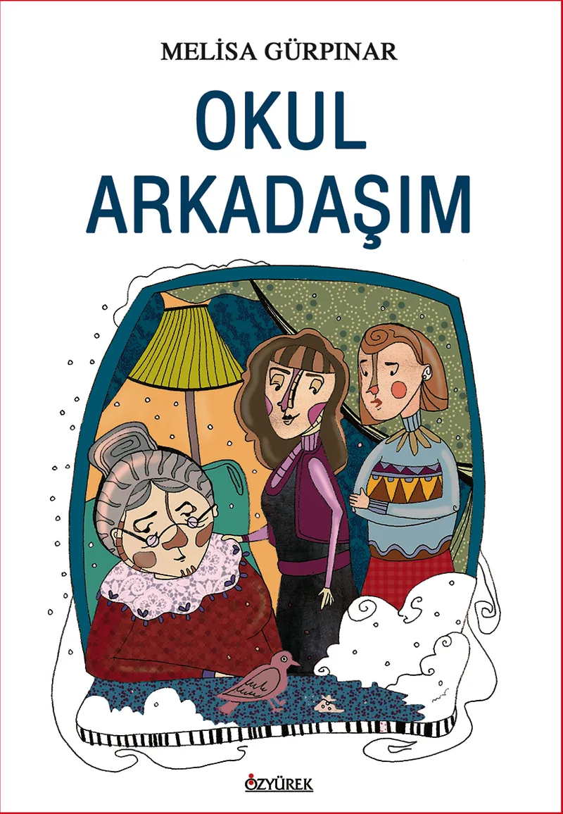 Okul Arkadaşım