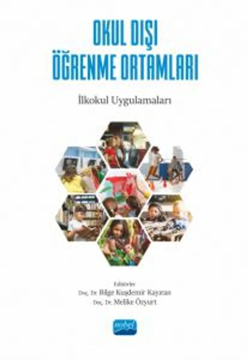 Okul Dışı Öğrenme Ortamları İlkokul Uygulamaları
