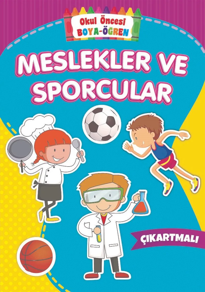 Okul Öncesi Boya-Öğren / Meslekler ve Sporcular