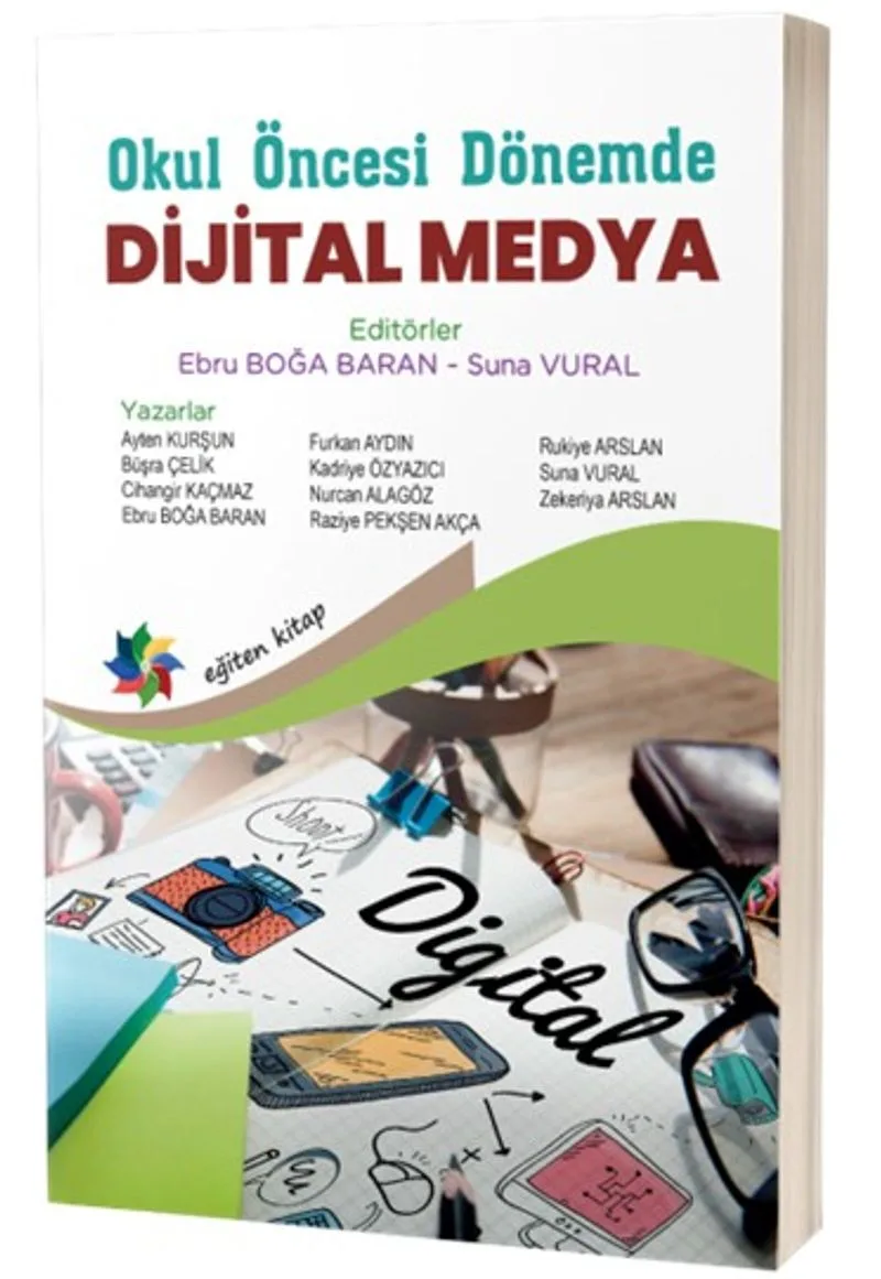 Okul Öncesi Dönemde Dijital Medya